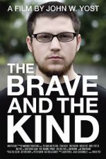 Watch The Brave and the Kind 0123movies