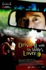 Watch Driving with My Wife's Lover 0123movies