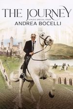 Watch The Journey: A Music Special from Andrea Bocelli 0123movies
