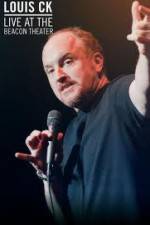 Watch Louis CK  Live At The Beacon Theater 0123movies