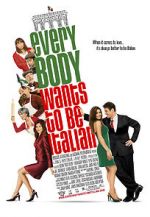 Watch Everybody Wants to Be Italian 0123movies