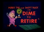 Watch Dime to Retire (Short 1955) 0123movies