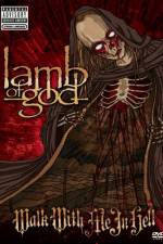 Watch Lamb of God: Walk With Me in Hell 0123movies