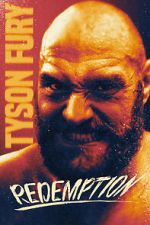 Watch Tyson Fury: Redemption 0123movies