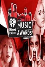 Watch iHeartRadio Music Awards 2014 0123movies