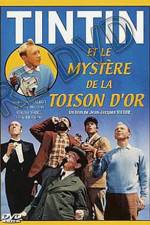 Watch Tintin and the Mystery of the Golden Fleece 0123movies