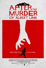 Watch After the Murder of Albert Lima 0123movies