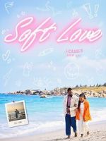 Watch Soft Love 0123movies