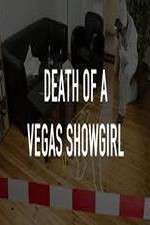 Watch Death of a Vegas Showgirl 0123movies