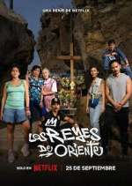 Watch Los Reyes de Oriente 0123movies