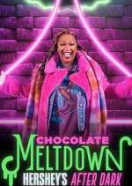 Watch Chocolate Meltdown: Hershey's After Dark 0123movies