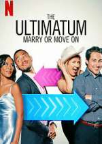 Watch The Ultimatum: Marry or Move On 0123movies