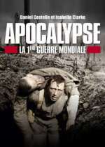 Watch Apocalypse: World War One 0123movies