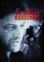 Watch Extremely Dangerous 0123movies