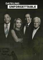 Watch Dateline Unforgettable 0123movies