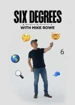 Watch Six Degrees with Mike Rowe 0123movies