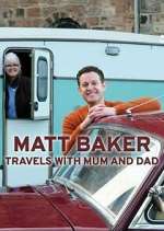 Watch Matt Baker: Travels with Mum & Dad 0123movies