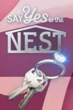 Watch Say Yes to the Nest 0123movies