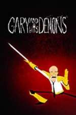 Watch Gary and his Demons 0123movies