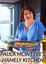 Watch Paula McIntyre's Hamely Kitchen 0123movies