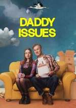 Watch Daddy Issues 0123movies