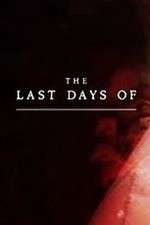 Watch The Last Days Of 0123movies