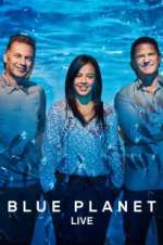Watch Blue Planet Live 0123movies