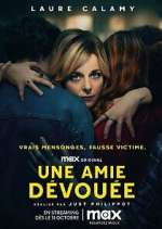 Watch Une Amie Dévouée 0123movies