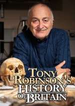 Watch Tony Robinson's History of Britain 0123movies