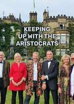 Watch Keeping Up with the Aristocrats 0123movies