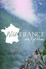 Watch Wild France with Ray Mears 0123movies