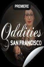 Watch Oddities San Francisco 0123movies