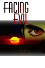 Watch Facing Evil 0123movies