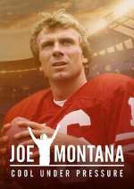 Watch Joe Montana: Cool Under Pressure 0123movies