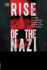 Watch Rise of the Nazis 0123movies