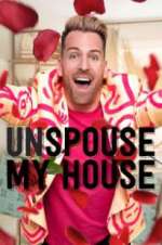 Watch Unspouse My House 0123movies