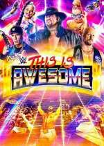 Watch WWE This Is Awesome 0123movies