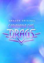 Watch Caravana das Drags 0123movies