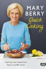 Watch Mary Berry\'s Quick Cooking 0123movies
