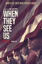Watch When They See Us 0123movies