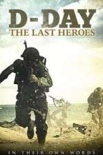 Watch D-Day: The Last Heroes 0123movies