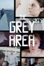 Watch The Grey Area 0123movies