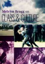 Watch Melvyn Bragg on Class and Culture 0123movies