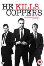 Watch He Kills Coppers 0123movies