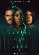 Watch Behind Her Eyes 0123movies