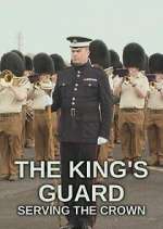 Watch The King's Guard: Serving the Crown 0123movies