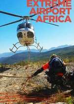 Watch Extreme Airport Africa 0123movies