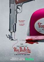 Watch The Curse of Von Dutch: A Brand to Die For 0123movies