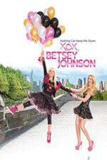 Watch XOX Betsey Johnson 0123movies