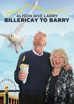 Watch Alison & Larry: Billlericay to Barry 0123movies